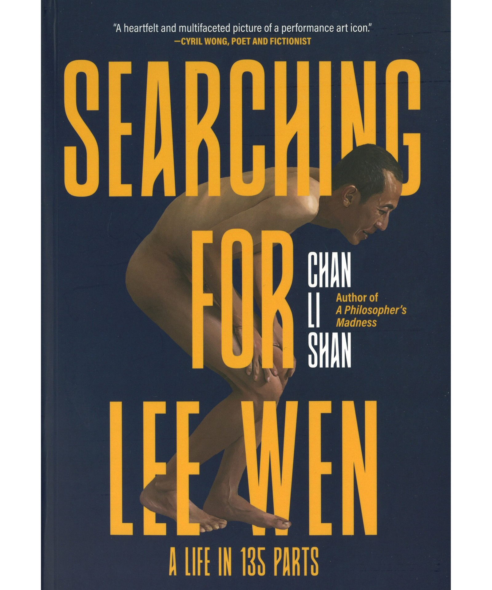 Searching for Lee Wen: A Life in 135 Parts