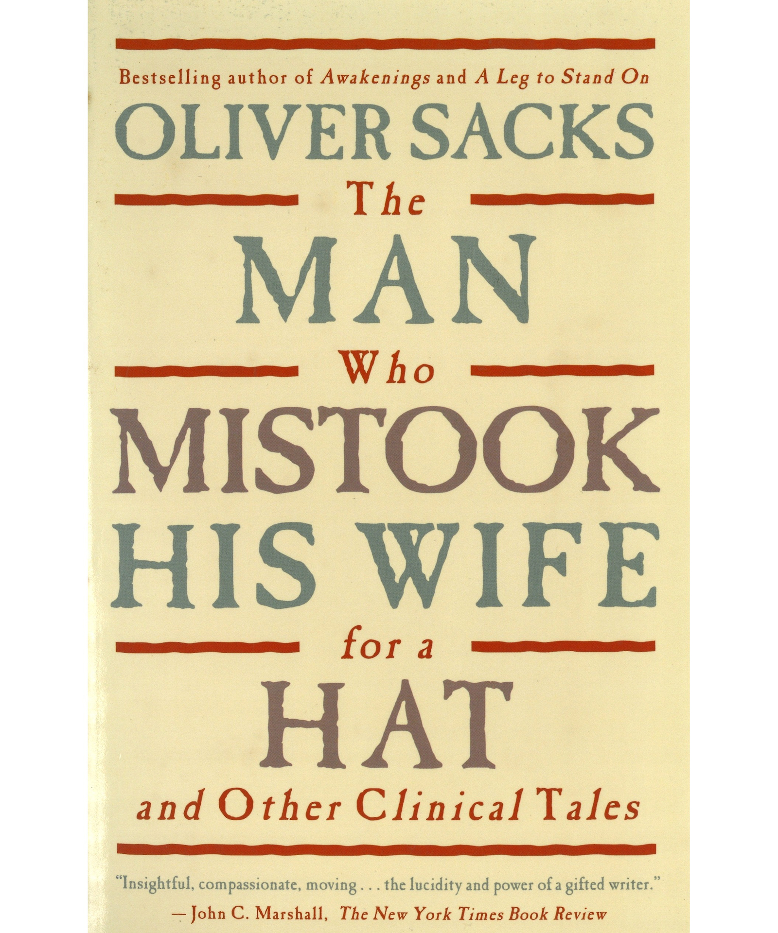 The Man Who Mistook His Wife for a Hat