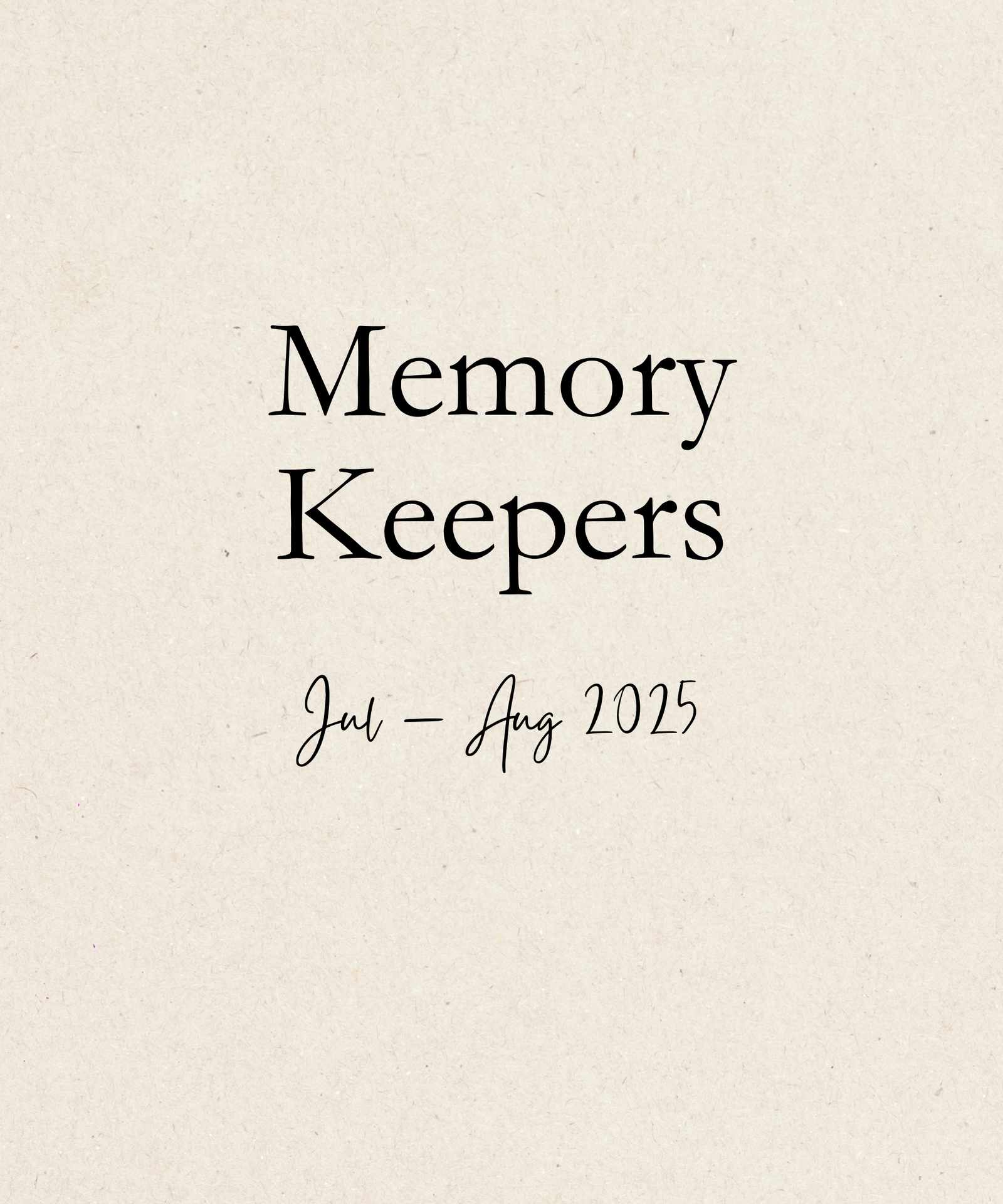 Memory Keepers