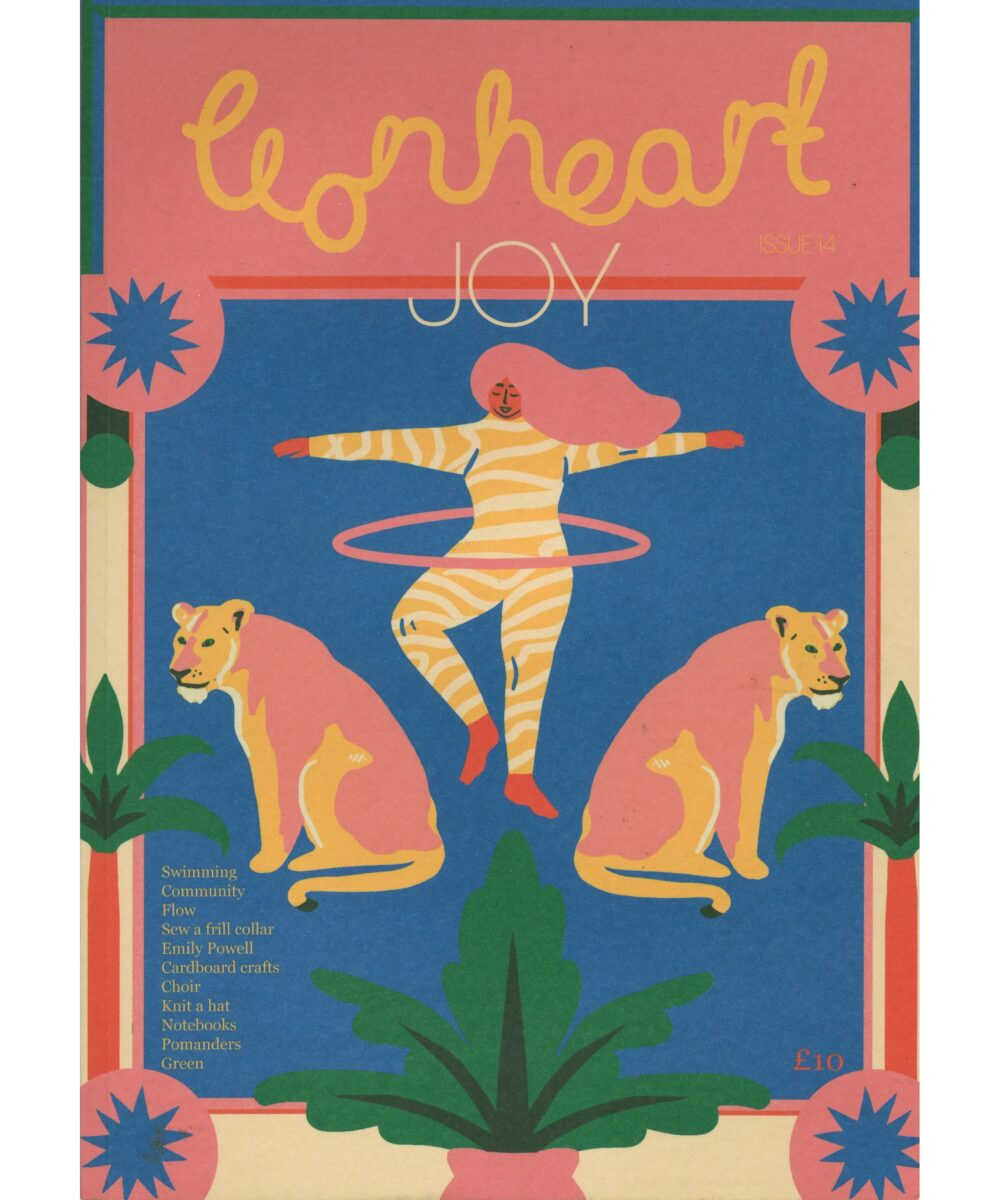 Lionheart #14: Joy