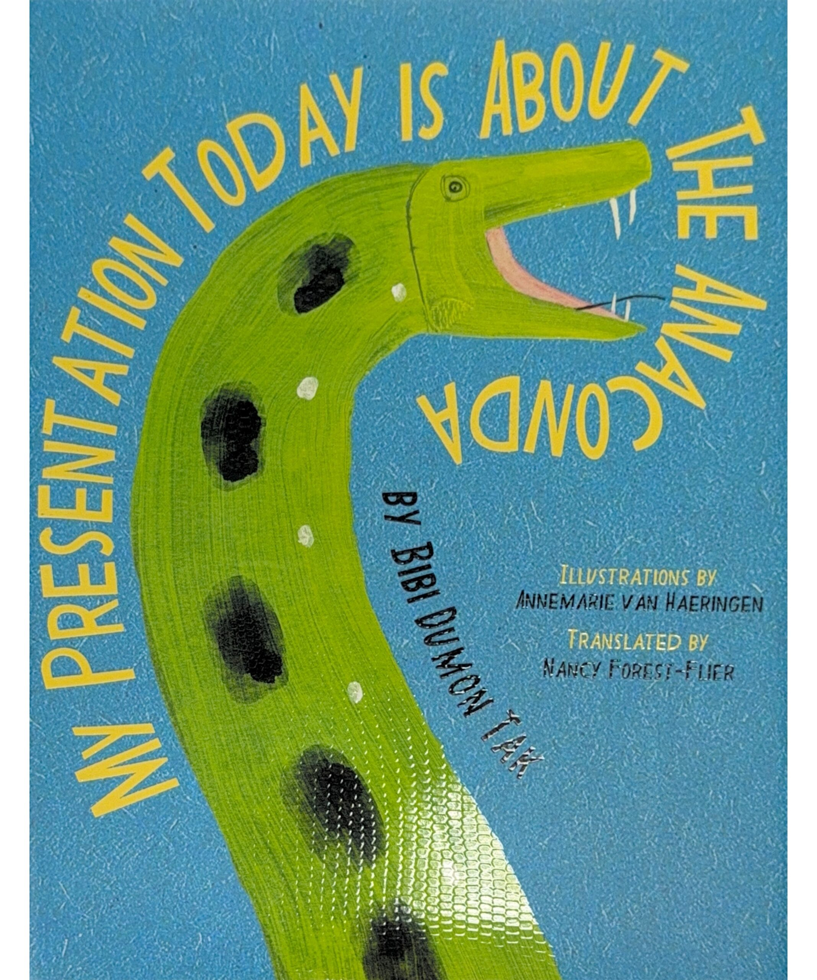 My Presentation Today Is About the Anaconda