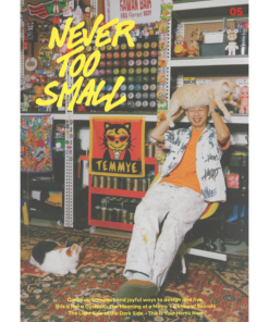 Never Too Small Magazine #5